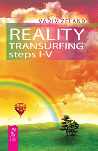 Reality Transurfing Steps I-V