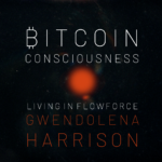 Bitcoin Consciousness